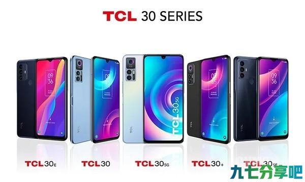 MWC 2022：TCL疯狂输出 推出TCL 30系列5款手机