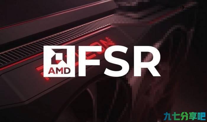 AMD即将发布FSR 2.0技术 所有显卡均可使用